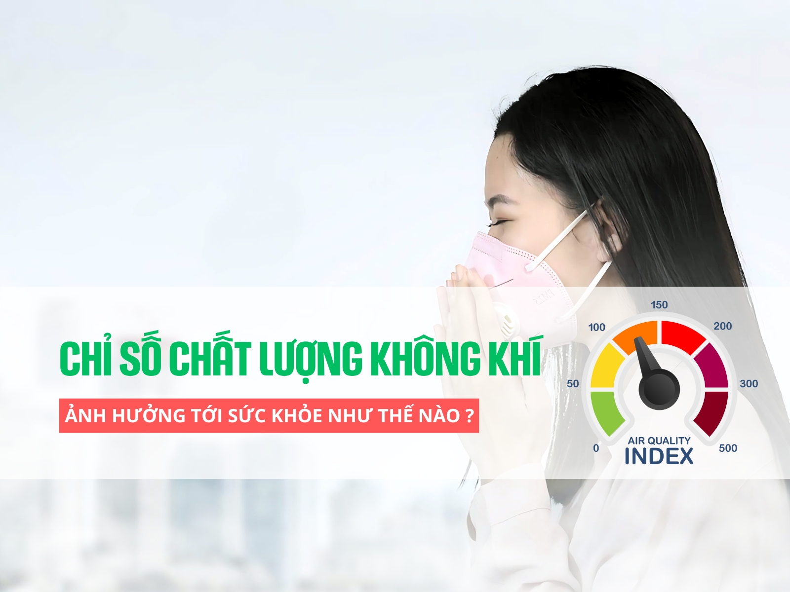 chỉ số chất lượng không khí