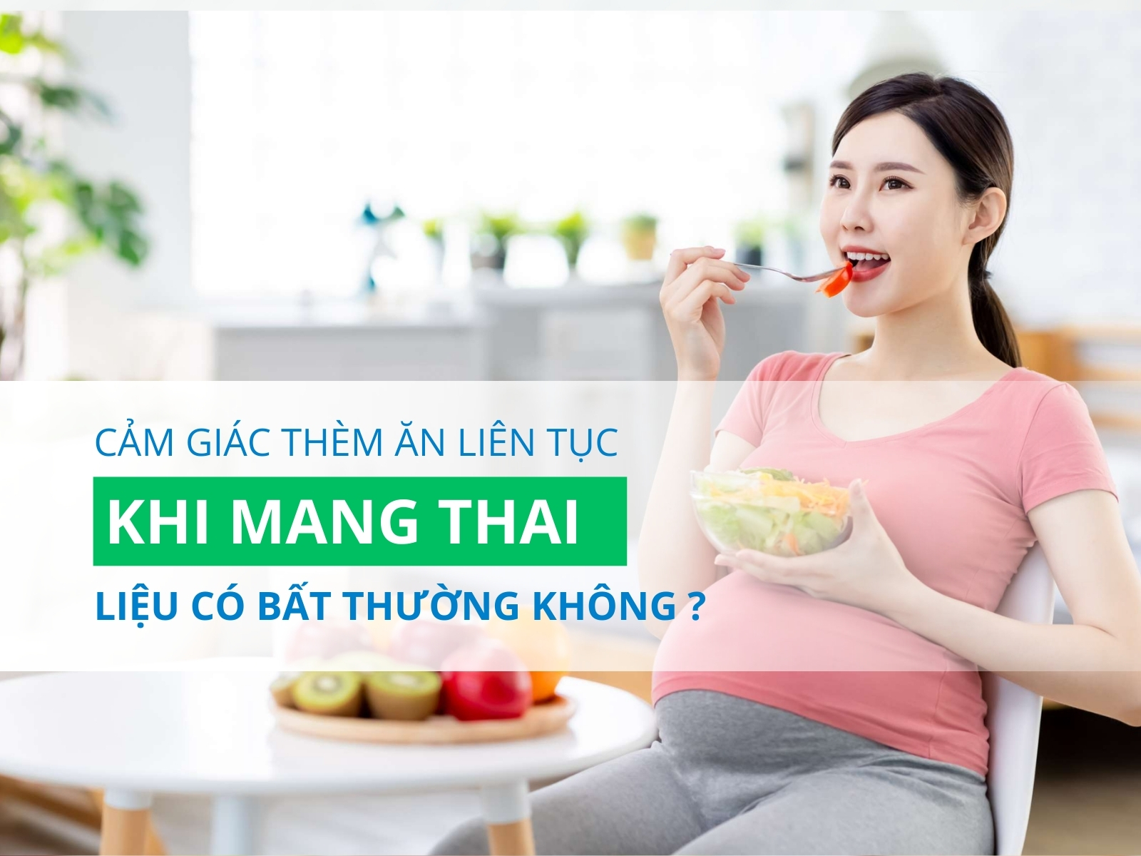 thèm ăn khi mang thai