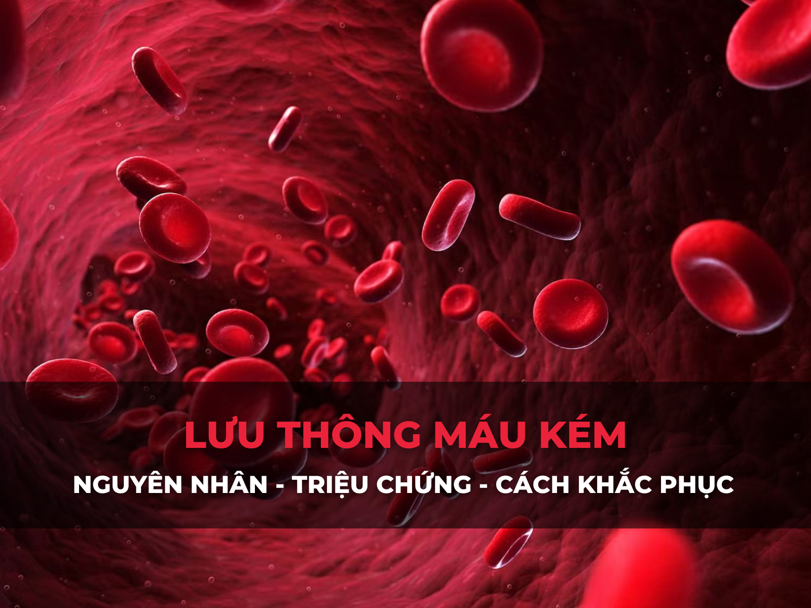 tình trạng lưu thông máu kém