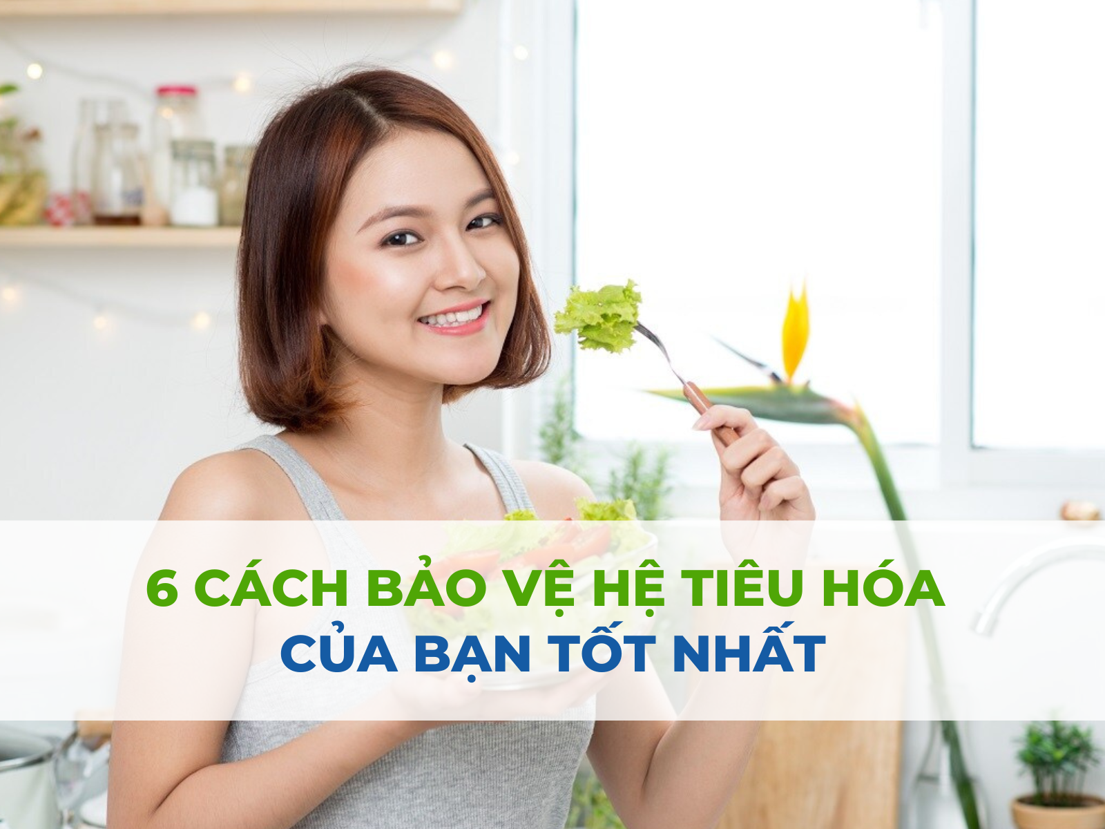 cách bảo vệ hệ tiêu hóa