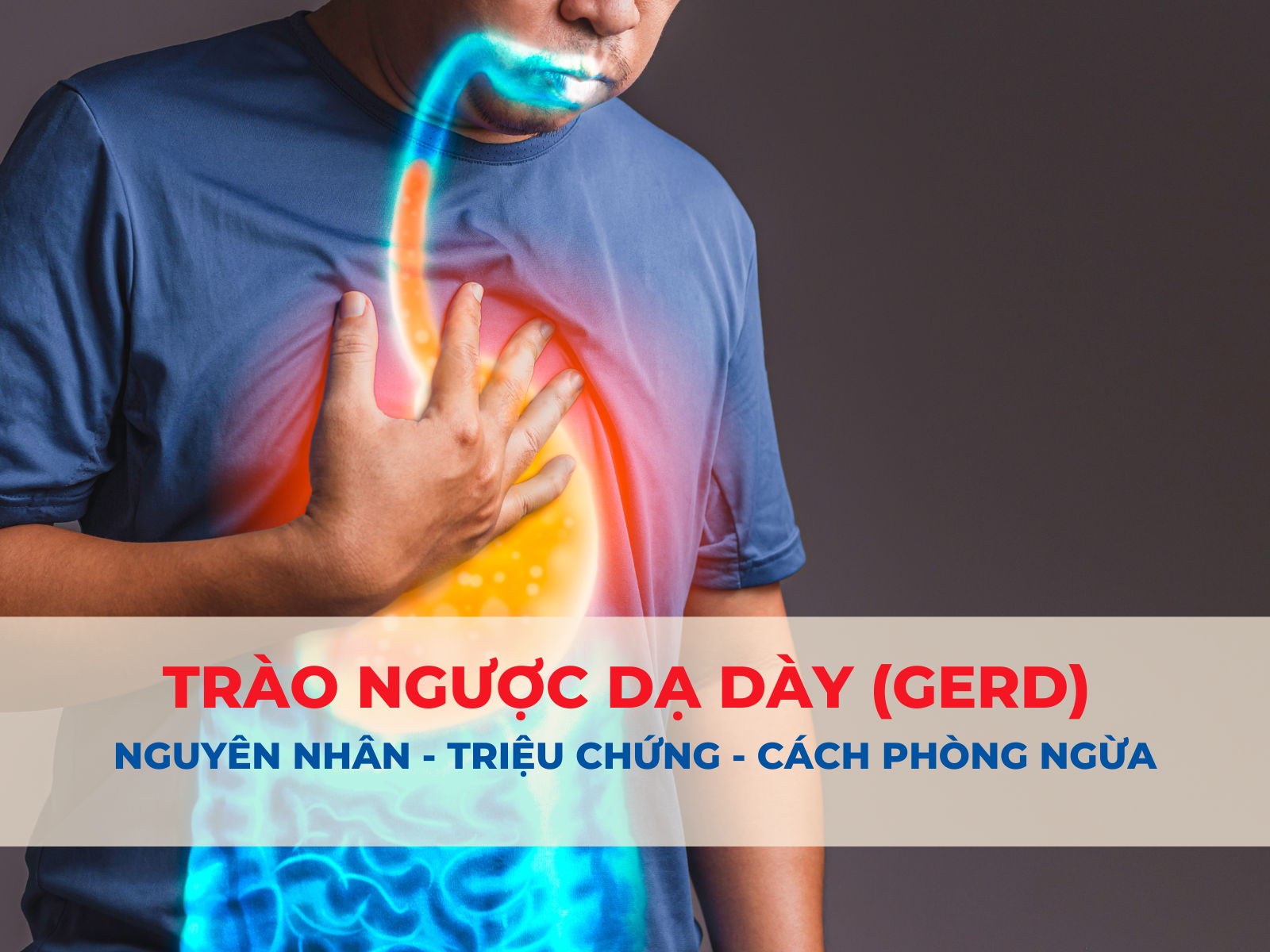 trào ngược dạ dày